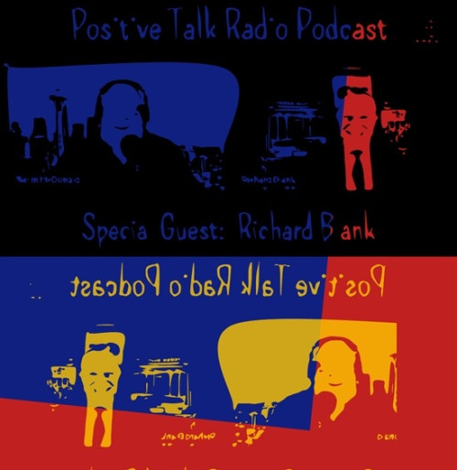 POSITIVE TALK RADIO PODCAST GUEST RICHARD BLANK. COSTA RICAS CALL CENTER