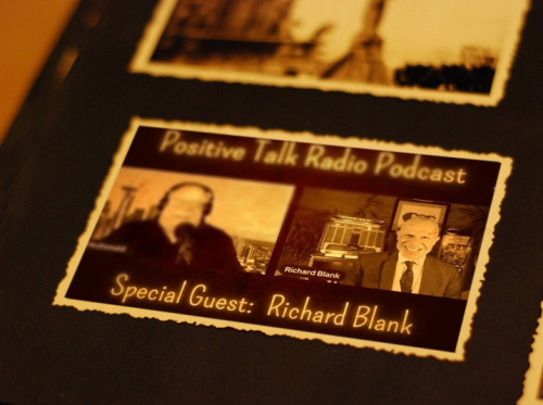 POSITIVE TALK RADIO PODCAST CEO GUEST RICHARD BLANK COSTA RICAS CALL CENTER