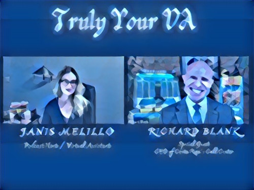 Truly you VA PODCAST business GUEST  Richard Blank COSTA RICA'S CALL CENTER