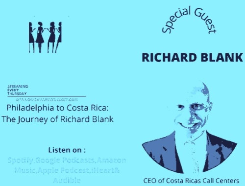 SIPPIN WITH MARIA & TIKA GEE PODCAST GUEST BPO RICHARD BLANK COSTA RICA'S CALL CENTER
